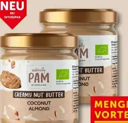 Interspar Naturally Pam Creamy Nut Butter Coconut Almond Angebot