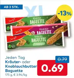 T&G Jeden Tag Kräuter- oder Knoblauchbutter Baguette Angebot