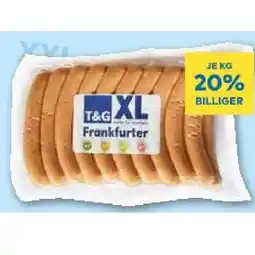 T&G T&G XL Frankfurter T&G Angebot