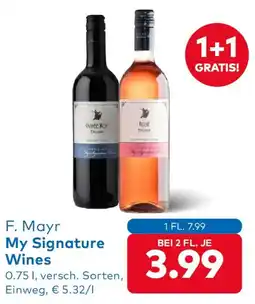 T&G F. Mayr My Signature Wines Angebot