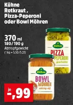 Thomas Philipps Kühne rotkraut, pizza-peperoni oder bowl möhren Angebot