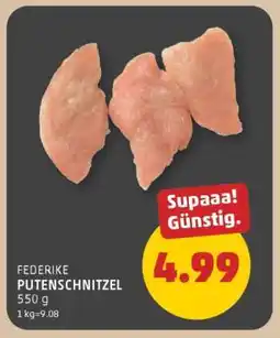 PENNY FEDERIKE PUTENSCHNITZEL Angebot