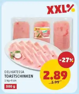 PENNY DELIKATESSA TOASTSCHINKEN Angebot