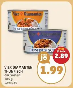 PENNY Vier Diamanten Thunfisch Angebot