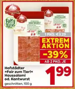Billa Hofstädter Fair zum Tier! Haussalami od. Kantwurst Angebot