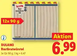 Lidl Dulano Rostbratwürstel Angebot