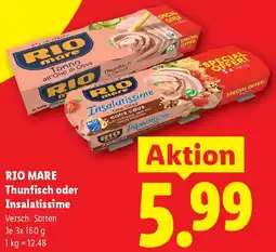 Lidl Rio Mare Thunfisch oder Insalatissime Angebot