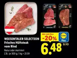 Lidl WIESENTALER SELECTION Frisches Hüftsteak vom Rind Angebot