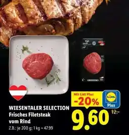 Lidl WIESENTALER SELECTION Frisches Filetsteak vom Rind Angebot