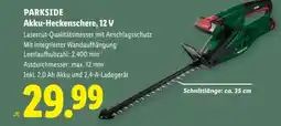 Lidl PARKSIDE Akku-Heckenschere, 12 V Angebot