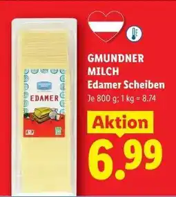 Lidl GMUNDNER MILCH Edamer Scheiben Angebot