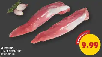 PENNY Schweins- lungenbraten Angebot