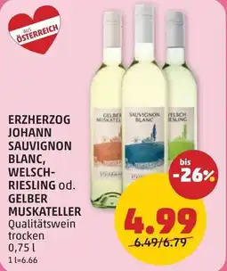 PENNY Erzherzog johann sauvignon blanc, gelber sauvignon pelsch muskatel Angebot