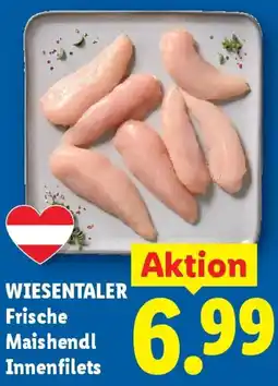 Lidl Wiesentaler frische maishendl innenfilets Angebot