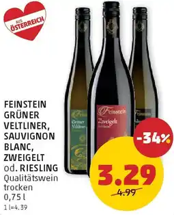 PENNY Feinstein grüner veltliner, sauvignon blanc, zweigelt od. riesling Angebot