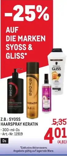 Metro Z.B.: SYOSS HAARSPRAY KERATIN Angebot