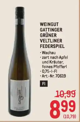Metro Weingut gattinger grüner veltliner federspiel Angebot