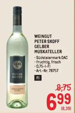 Metro Weingut peter skoff gelber muskateller Angebot