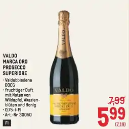Metro Valdo marca oro prosecco superiore Angebot