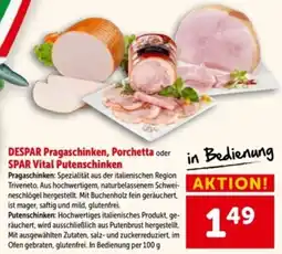 Interspar Despar pragaschinken, porchetta oder spar vital putenschinken Angebot