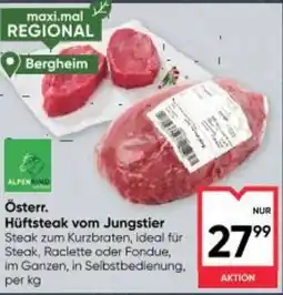 Maximarkt Österr. Hüftsteak vom Jungstier Angebot