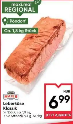 Maximarkt Leberkäse klassik Angebot