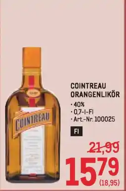 Metro COINTREAU ORANGENLIKÖR Angebot