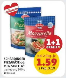 PENNY SCHÄRDINGER PIZZAKÄSE od. MOZZARELLA Angebot