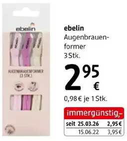 dm Ebelin augenbrauen- former Angebot