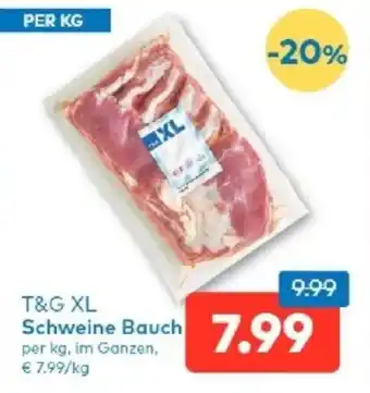 T&G T&g xl schweine bauch Angebot