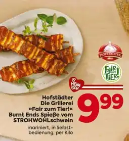Billa Hofstädter Die Grillerei Fair zum Tier! Burnt Ends Spieße vom STROHWOHLschwein Angebot