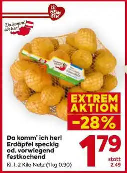 Billa Da komm’ ich her! Erdäpfel speckig od. vorwiegend festkochend Angebot