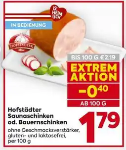 Billa Hofstädter Saunaschinken od. Bauernschinken Angebot
