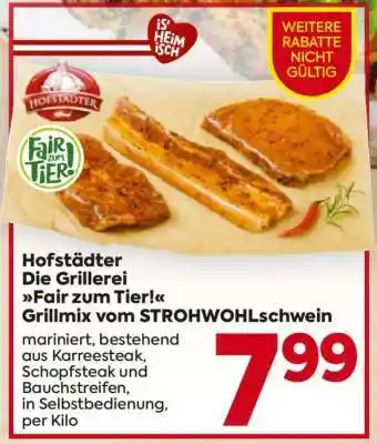 Billa Hofstädter Die Grillerei Fair zum Tier! Grillmix vom Strohwohlschwein Angebot