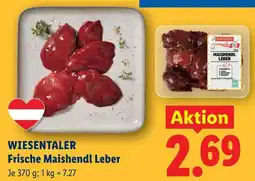 Lidl Wiesentaler Frische Maishendl Leber Angebot