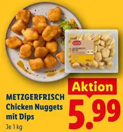 Lidl Metzgerfrisch chicken nuggets mit dips Angebot