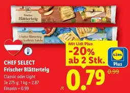 Lidl Chef select frischer blätterteig classic oder light Angebot