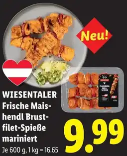 Lidl Wiesentaler frische mais- hendl brust- filet-Spieße mariniert Angebot
