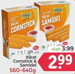 ETSAN Itikat Cornstick & Samidel Angebot