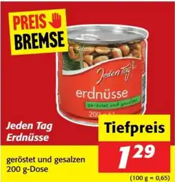 Nah&Frisch Jeden Tag erdnüsse Angebot