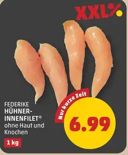PENNY Federike hühner- innenfilet Angebot