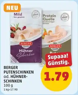 PENNY Berger putenschinken od. hühner- schinken Angebot
