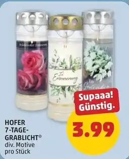 PENNY Hofer 7-tage- grablicht Angebot
