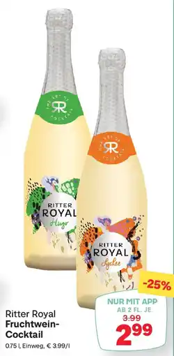 MPreis Ritter Royal Fruchtwein- Cocktail Angebot