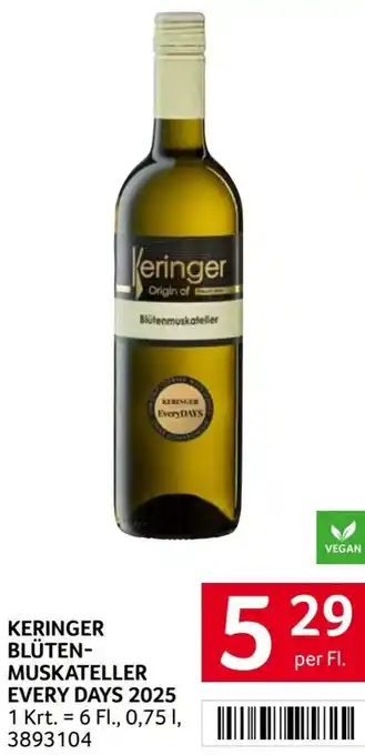 Transgourmet Keringer Blütenmuskateller Every Days 2025 Angebot