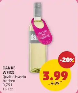 PENNY Danke weiss Angebot