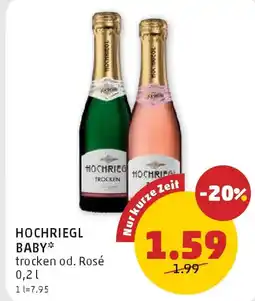 PENNY Hochriegl baby trocken od. rosé Angebot