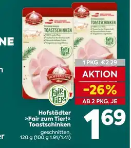 Billa Hofstädter fair zum tier! toastschinken Angebot