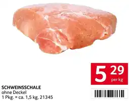 Transgourmet Schweinsschale ohne deckel Angebot
