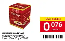 Transgourmet Mautner markhof ketchup portionen Angebot